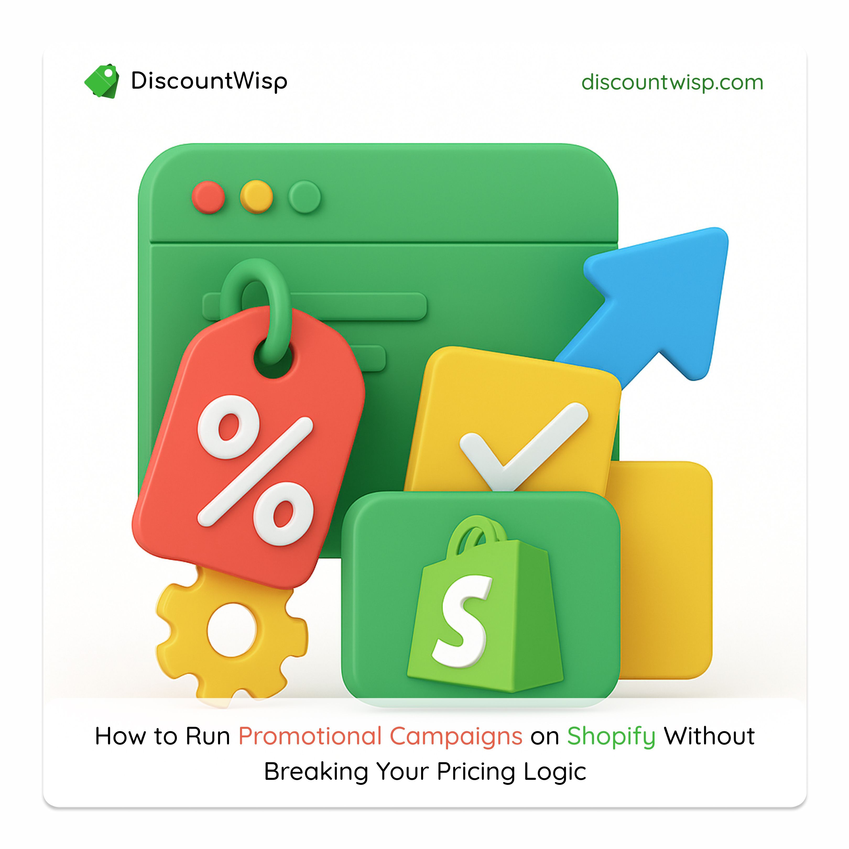 How to Run Promotional Discount Campaigns on Shopify Without Breaking Your Pricing Logic